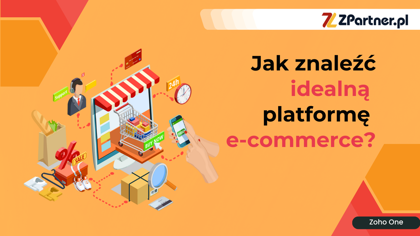 Jak znaleźć idealną platformę e-commerce